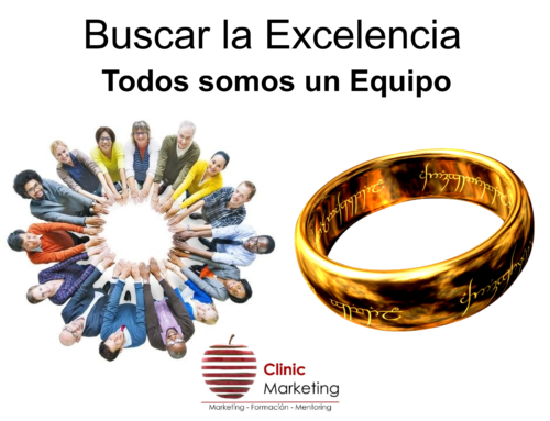 Buscar la Excelencia, Todos somos un Equipo.